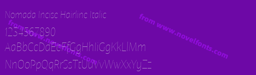Nomada Incise Hairline ItalicPreview Nomada Incise Hairline ItalicPreview