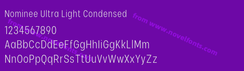 Nominee Ultra Light CondensedPreview Nominee Ultra Light CondensedPreview
