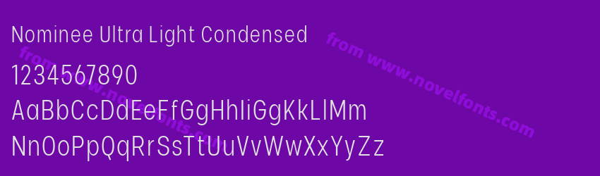 Nominee Ultra Light CondensedPreview Nominee Ultra Light CondensedPreview