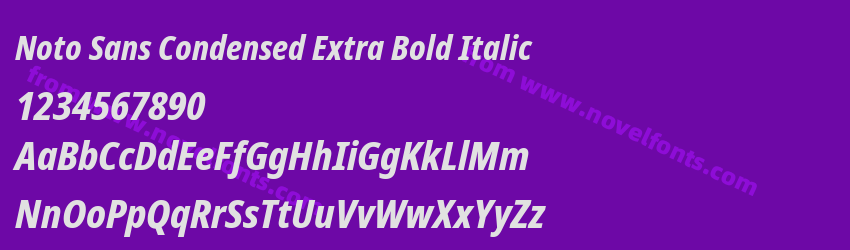 Noto Sans Condensed Extra Bold ItalicPreview Noto Sans Condensed Extra Bold ItalicPreview