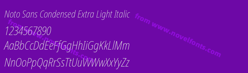 Noto Sans Condensed Extra Light ItalicPreview Noto Sans Condensed Extra Light ItalicPreview