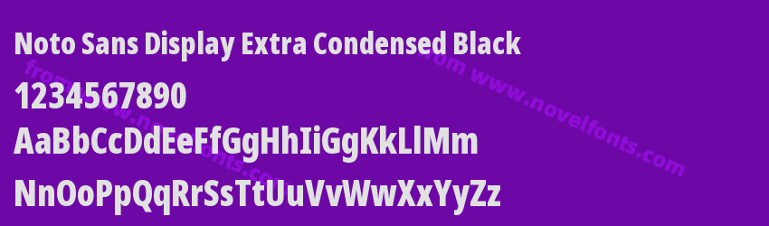 Noto Sans Display Extra Condensed BlackPreview Noto Sans Display Extra Condensed BlackPreview