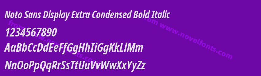 Noto Sans Display Extra Condensed Bold ItalicPreview Noto Sans Display Extra Condensed Bold ItalicPreview