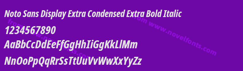 Noto Sans Display Extra Condensed Extra Bold ItalicPreview Noto Sans Display Extra Condensed Extra Bold ItalicPreview