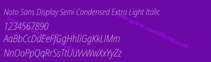 Noto Sans Display Semi Condensed Extra Light ItalicPreview Noto Sans Display Semi Condensed Extra Light ItalicPreview