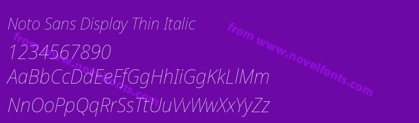 Noto Sans Display Thin ItalicPreview Noto Sans Display Thin ItalicPreview