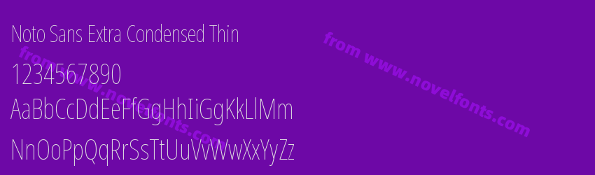Noto Sans Extra Condensed ThinPreview Noto Sans Extra Condensed ThinPreview