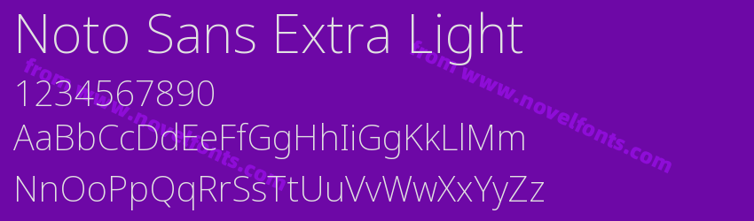 Noto Sans Extra LightPreview Noto Sans Extra LightPreview