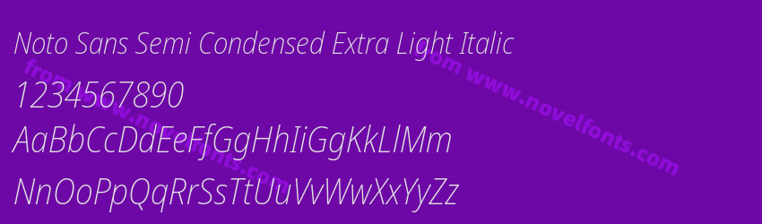 Noto Sans Semi Condensed Extra Light ItalicPreview Noto Sans Semi Condensed Extra Light ItalicPreview