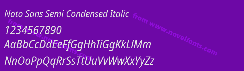 Noto Sans Semi Condensed ItalicPreview Noto Sans Semi Condensed ItalicPreview