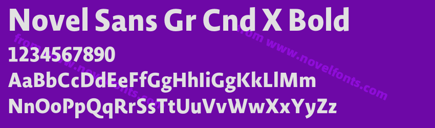 Novel Sans Gr Cnd X BoldPreview Novel Sans Gr Cnd X BoldPreview