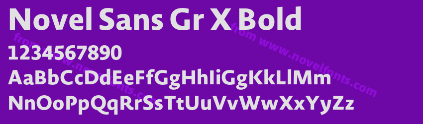 Novel Sans Gr X BoldPreview Novel Sans Gr X BoldPreview