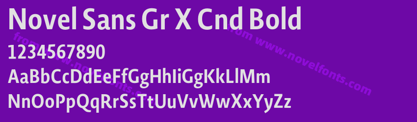 Novel Sans Gr X Cnd BoldPreview Novel Sans Gr X Cnd BoldPreview