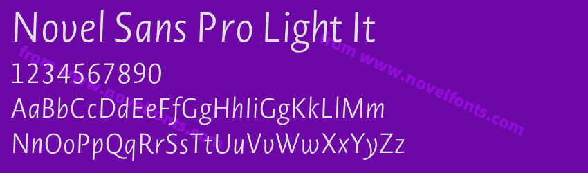 Novel Sans Pro Light ItPreview Novel Sans Pro Light ItPreview