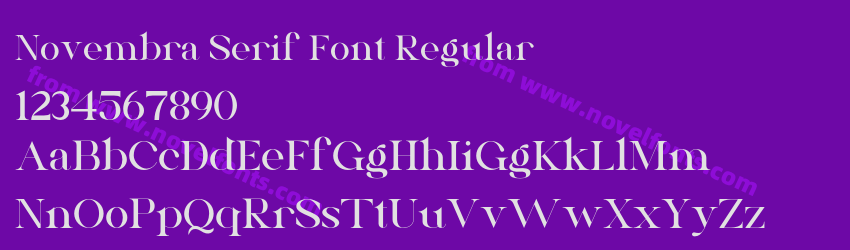 Novembra Serif Font RegularPreview Novembra Serif Font RegularPreview