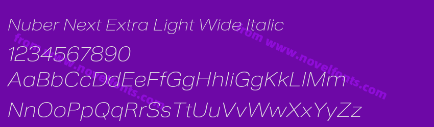 Nuber Next Extra Light Wide ItalicPreview Nuber Next Extra Light Wide ItalicPreview