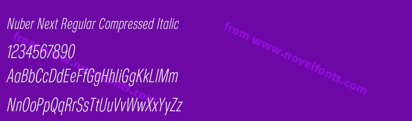Nuber Next Regular Compressed ItalicPreview Nuber Next Regular Compressed ItalicPreview