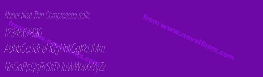 Nuber Next Thin Compressed ItalicPreview Nuber Next Thin Compressed ItalicPreview