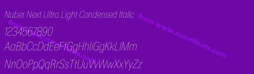 Nuber Next Ultra Light Condensed ItalicPreview Nuber Next Ultra Light Condensed ItalicPreview