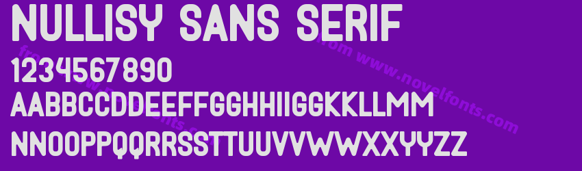 Nullisy Sans SerifPreview Nullisy Sans SerifPreview