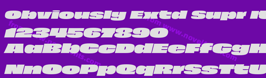 Obviously Extd Supr ItalicPreview Obviously Extd Supr ItalicPreview
