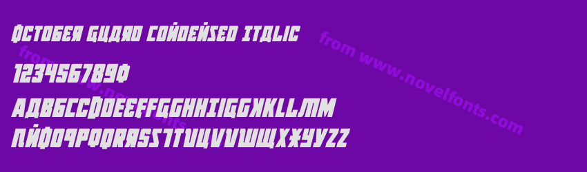 October Guard Condensed ItalicPreview October Guard Condensed ItalicPreview