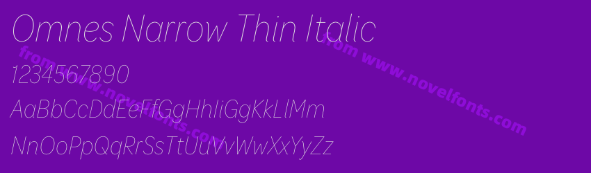 Omnes Narrow Thin ItalicPreview Omnes Narrow Thin ItalicPreview