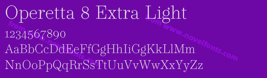 Operetta 8 Extra LightPreview Operetta 8 Extra LightPreview