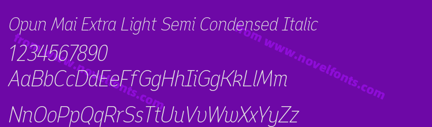 Opun Mai Extra Light Semi Condensed ItalicPreview Opun Mai Extra Light Semi Condensed ItalicPreview
