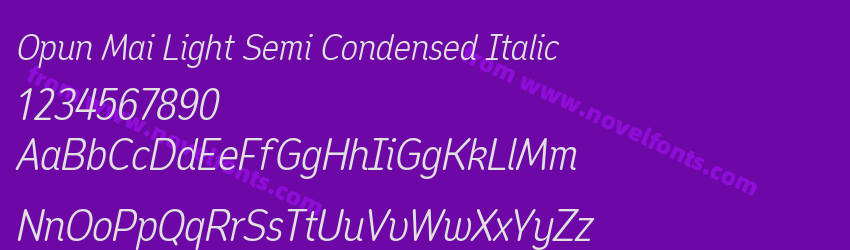 Opun Mai Light Semi Condensed ItalicPreview Opun Mai Light Semi Condensed ItalicPreview