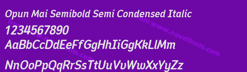 Opun Mai Semibold Semi Condensed ItalicPreview Opun Mai Semibold Semi Condensed ItalicPreview