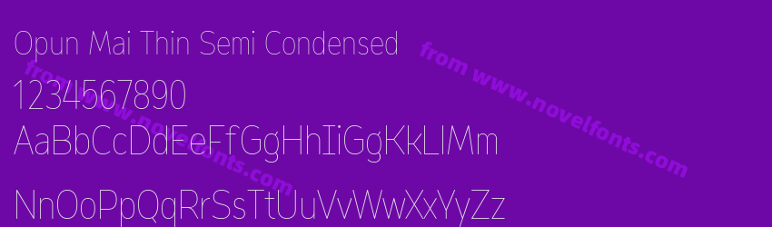Opun Mai Thin Semi CondensedPreview Opun Mai Thin Semi CondensedPreview