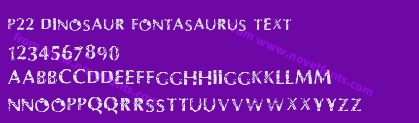 P22 Dinosaur Fontasaurus TextPreview P22 Dinosaur Fontasaurus TextPreview