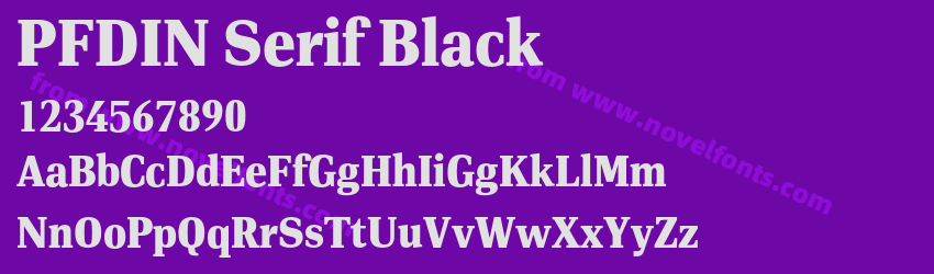 PFDIN Serif BlackPreview PFDIN Serif BlackPreview