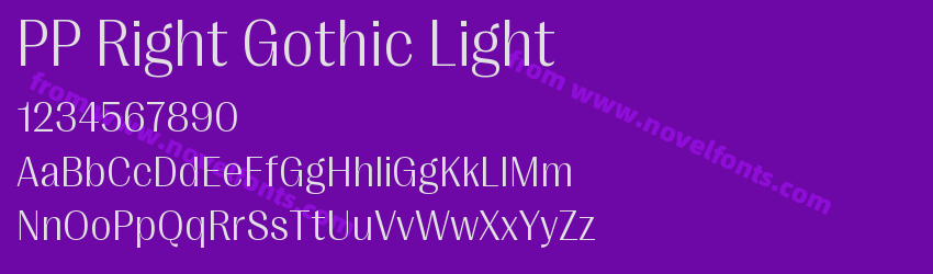 PP Right Gothic LightPreview PP Right Gothic LightPreview