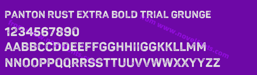 Panton Rust Extra Bold Trial GrungePreview Panton Rust Extra Bold Trial GrungePreview