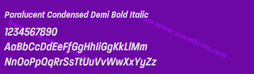 Paralucent Condensed Demi Bold ItalicPreview Paralucent Condensed Demi Bold ItalicPreview