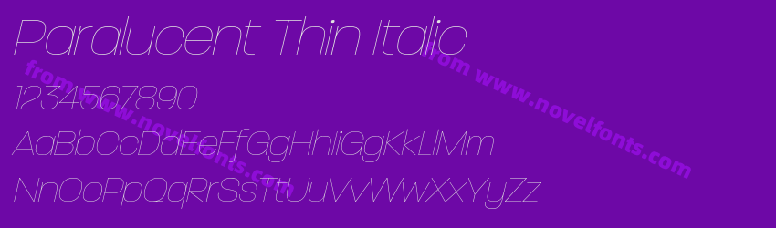 Paralucent Thin ItalicPreview Paralucent Thin ItalicPreview