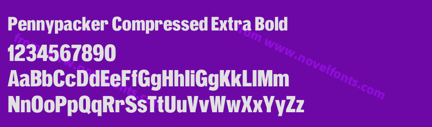 Pennypacker Compressed Extra BoldPreview Pennypacker Compressed Extra BoldPreview
