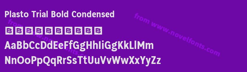 Plasto Trial Bold CondensedPreview Plasto Trial Bold CondensedPreview