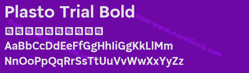 Plasto Trial BoldPreview Plasto Trial BoldPreview