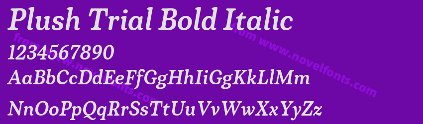 Plush Trial Bold ItalicPreview Plush Trial Bold ItalicPreview
