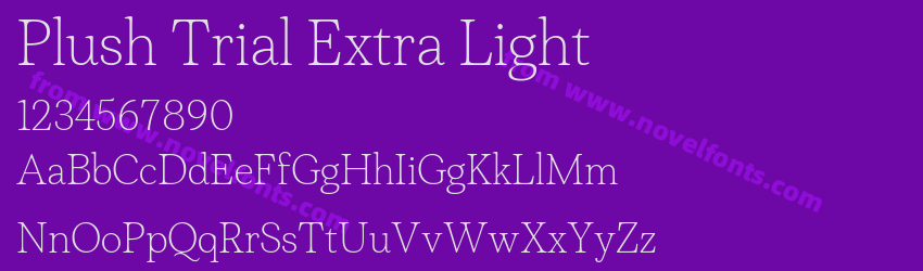 Plush Trial Extra LightPreview Plush Trial Extra LightPreview