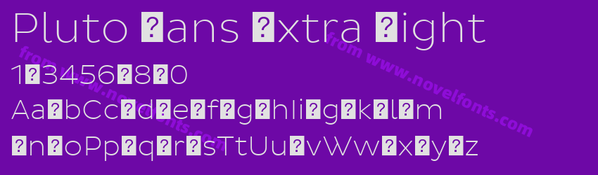 Pluto Sans Extra LightPreview Pluto Sans Extra LightPreview