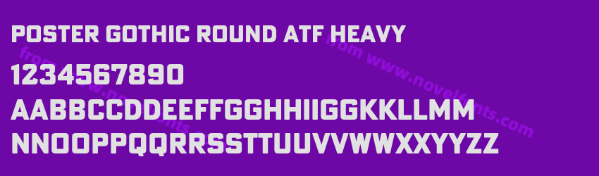 Poster Gothic Round ATF HeavyPreview Poster Gothic Round ATF HeavyPreview