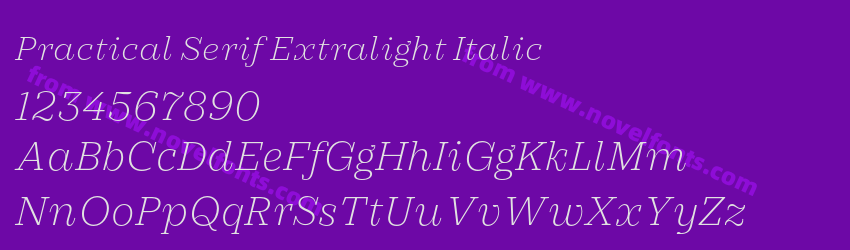 Practical Serif Extralight ItalicPreview Practical Serif Extralight ItalicPreview