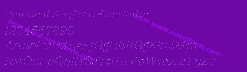 Practical Serif Hairline ItalicPreview Practical Serif Hairline ItalicPreview