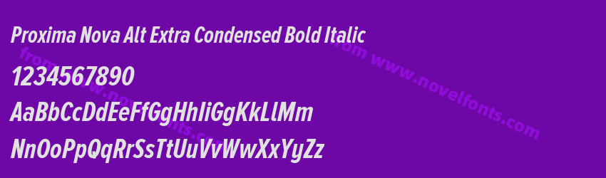 Proxima Nova Alt Extra Condensed Bold ItalicPreview Proxima Nova Alt Extra Condensed Bold ItalicPreview