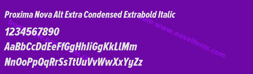 Proxima Nova Alt Extra Condensed Extrabold ItalicPreview Proxima Nova Alt Extra Condensed Extrabold ItalicPreview