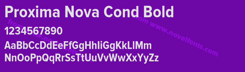 Proxima Nova Cond BoldPreview Proxima Nova Cond BoldPreview
